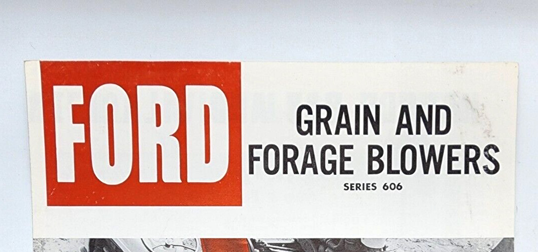 Ford Grain Forage Blowers Series 606 Sales Showroom Brochure 4 Pages