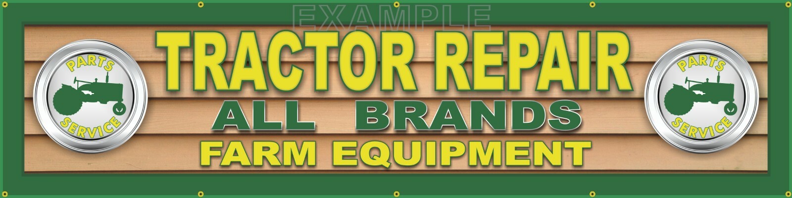 TRACTOR PARTS SERVICE REPAIR SHOP DEALER SIGN GREEN/YELLOW BANNER 24″ x 96″