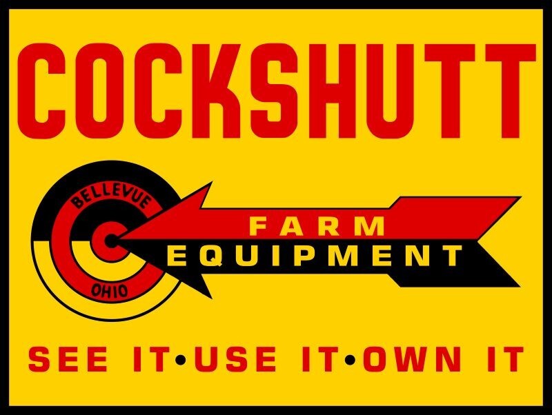 Cockshutt Farm Equipment, See It Use It Own It New Metal Sign: 9×12″ Ships Free