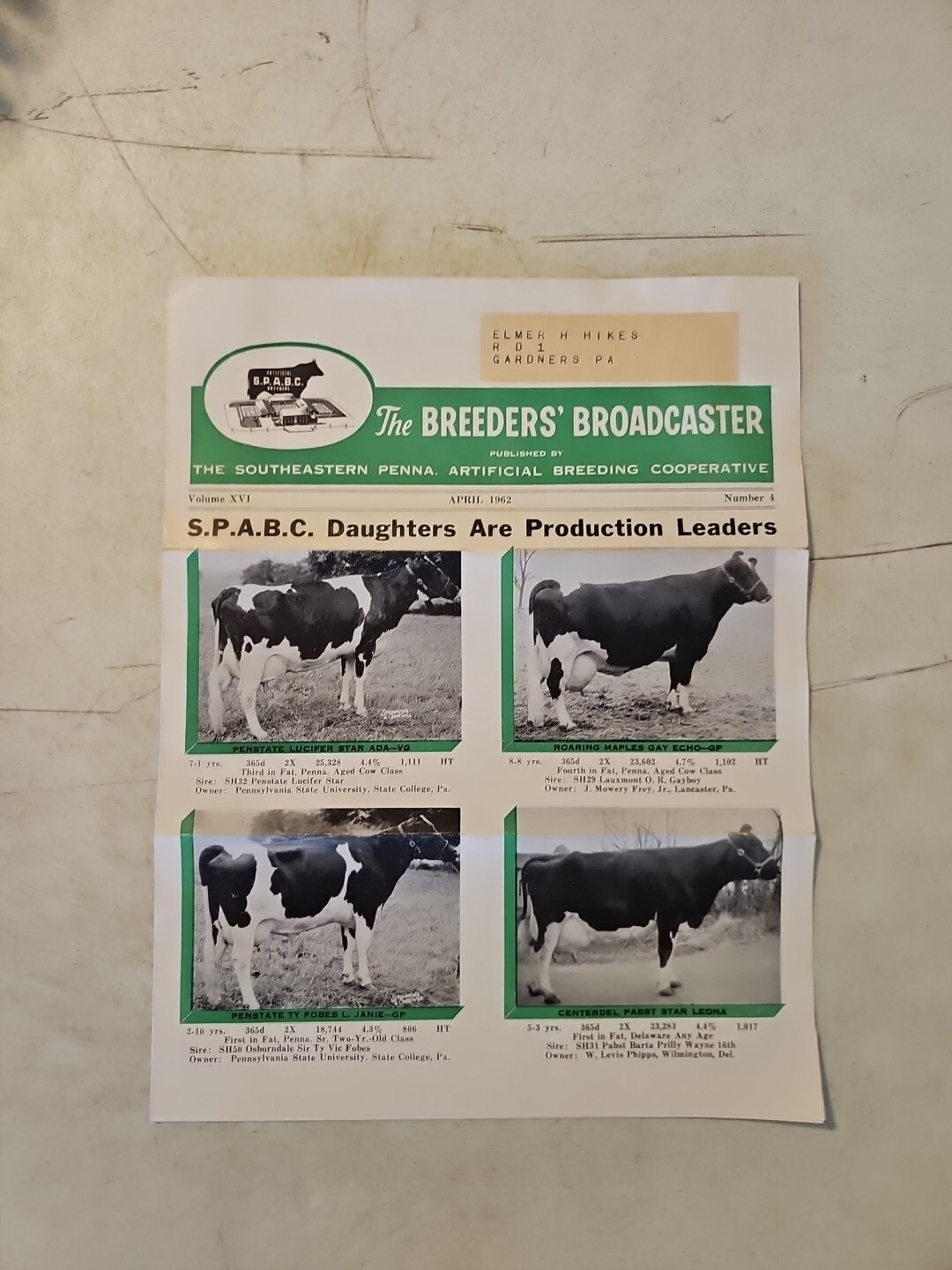 THE BREEDERS’ BROADCASTER April 1962 CATTLE S.P.A.B.C. BREEDERS NEWSLETTER