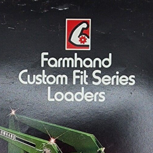 Farmhand Custom Fit Series Loaders Sales Salesman Brochure 10 Pages