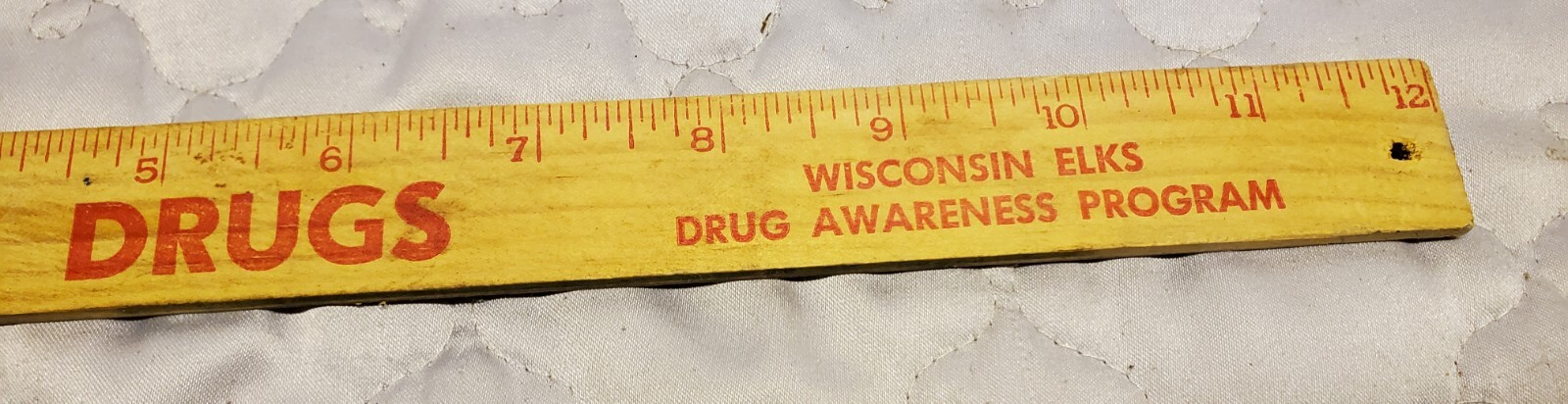 Wisconsin Elks Advertising 12″ Wood Ruler Drug Awareness Program