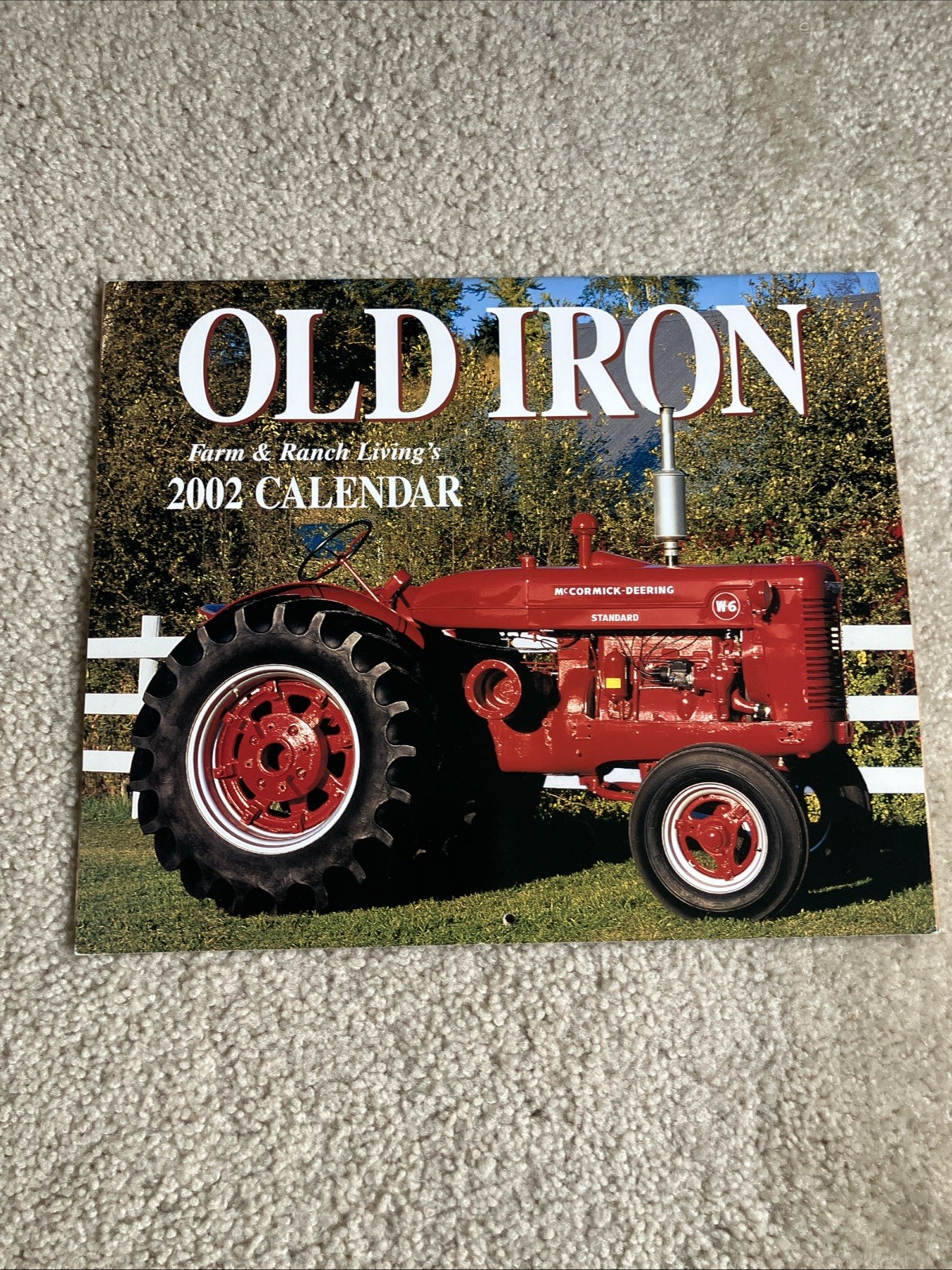 Lot Of 6 Classic Farm Tractors Some Vintage calendars