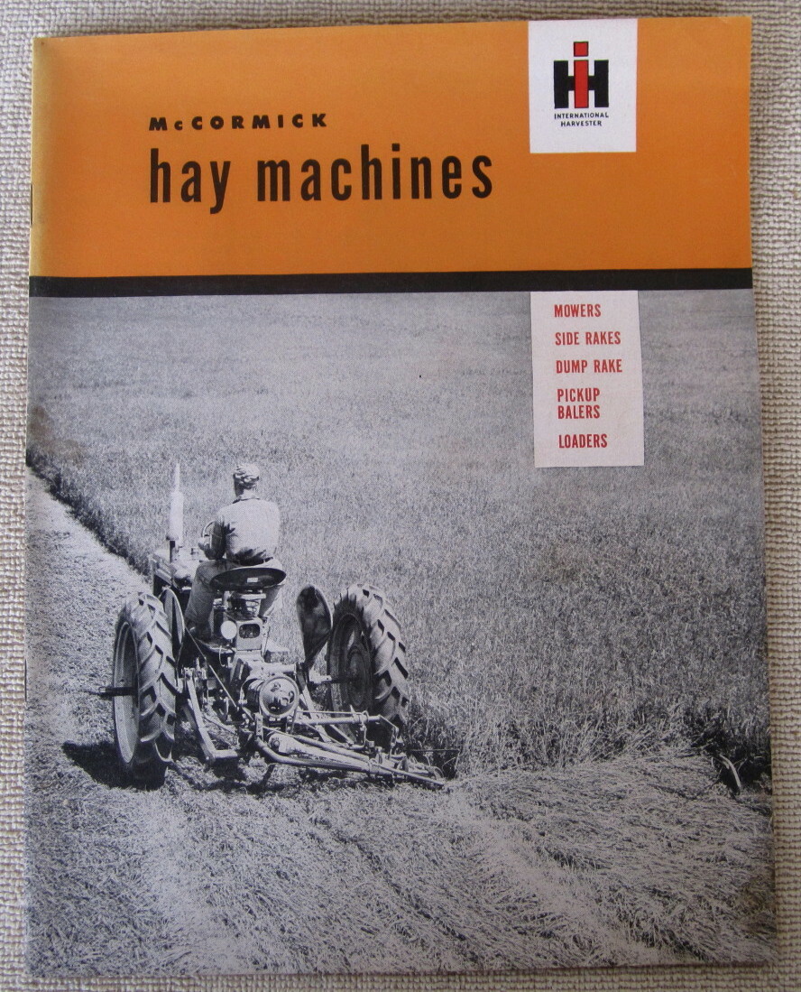McCormick Hay Machines International Harvesters Original Tractor Catalog
