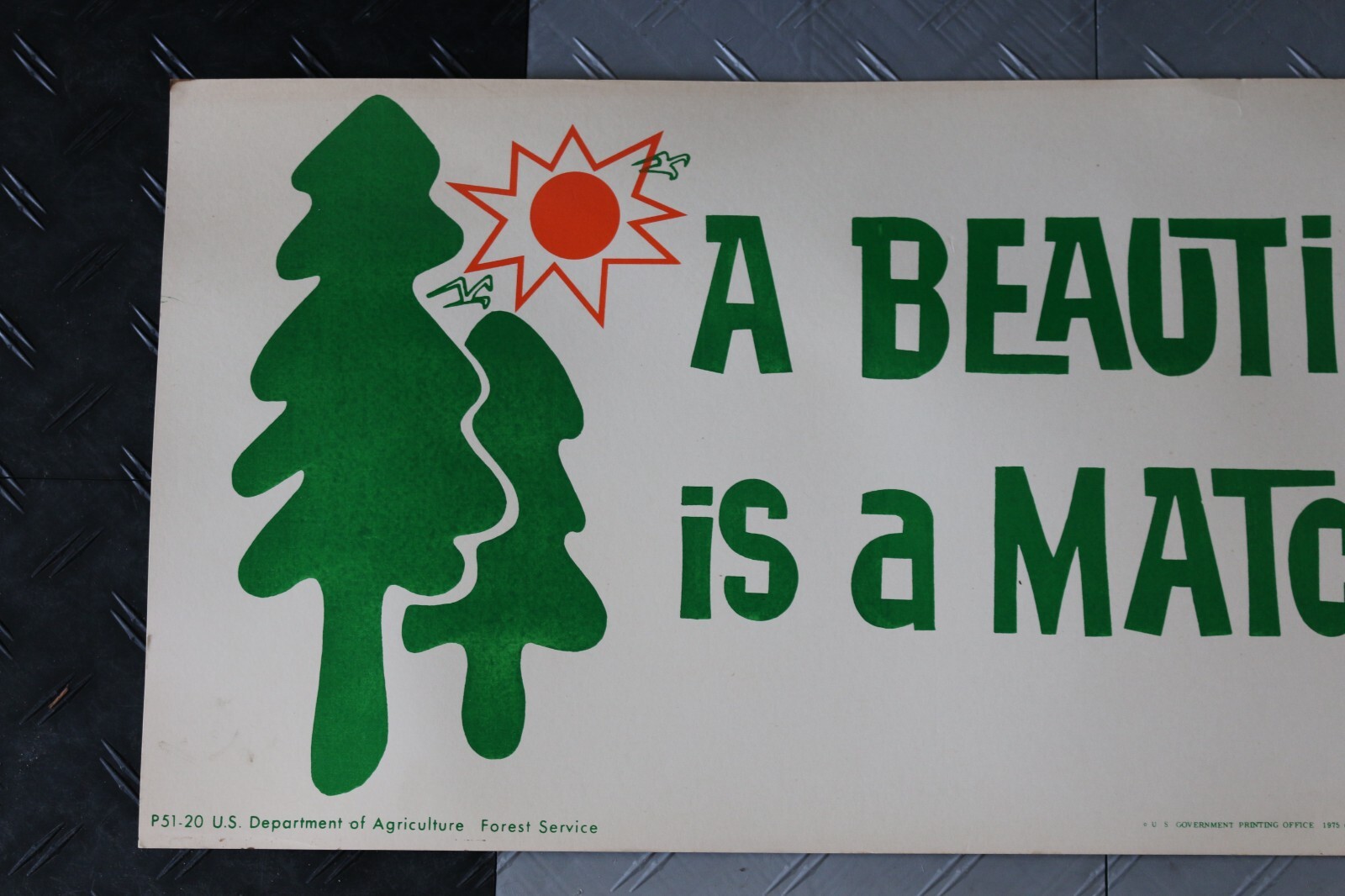 Vintage 1975 U.S. Department of Agriculture 44″ x 16″ cardboard sign forest fire