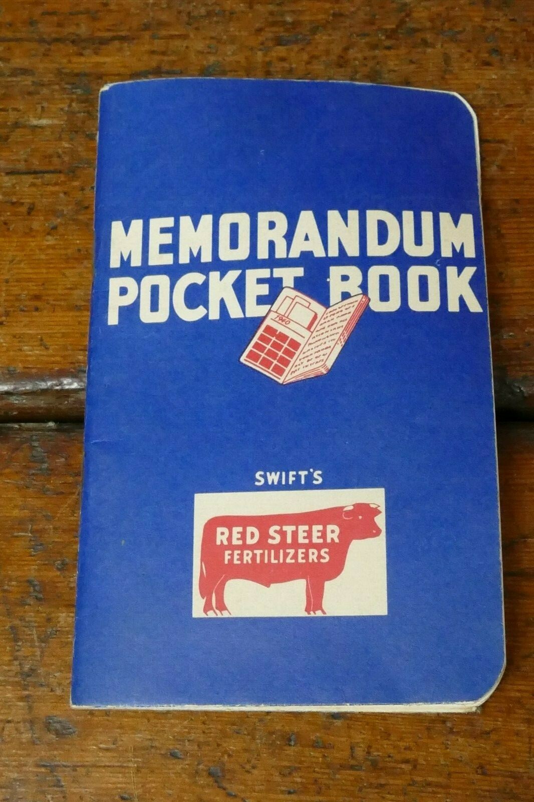 Vintage 1940 Swift’s Red Steer Brand Fertilizers Advertising Memo Book Notepad