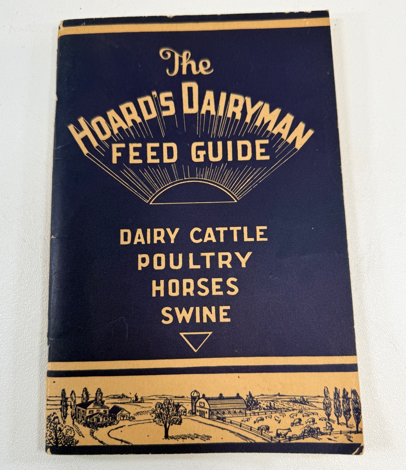 Rare 1942 THE HOARD’S DAIRYMAN FEED GUIDE Cattle Poultry Horses Swine Farming