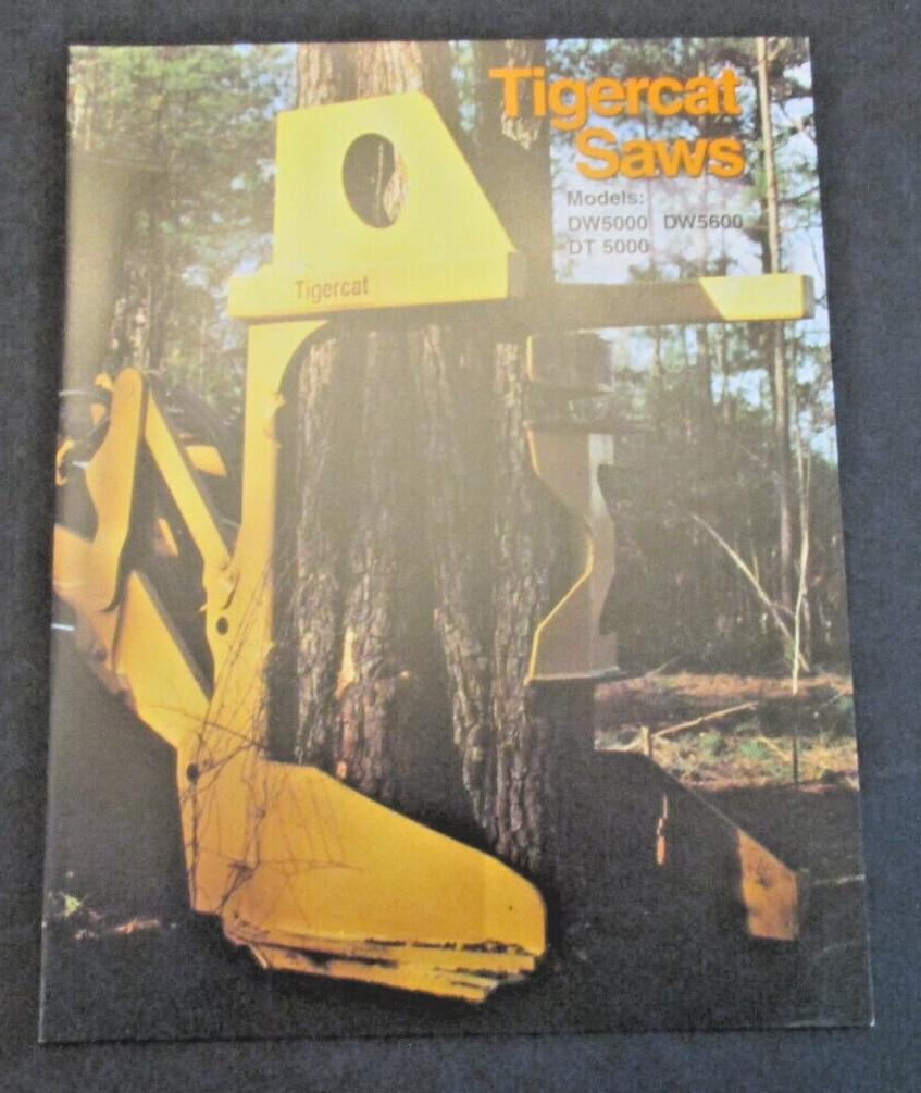 TIGERCAT Saws DW5000-5600 DT5000 Dealer Paris Ontario Canada Ad Brochure