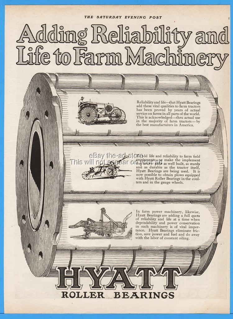 1918 Hyatt Roller Bearings Farm Machinery Tractor Plow Thresher Reliability Ad