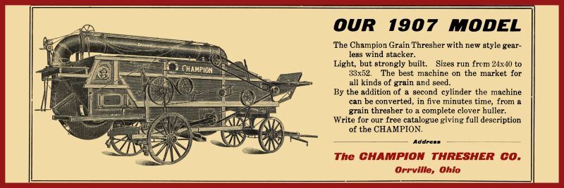1907 Champion Grain Thresher of Orrville, OhiO New Metal Sign: 6 x 18″