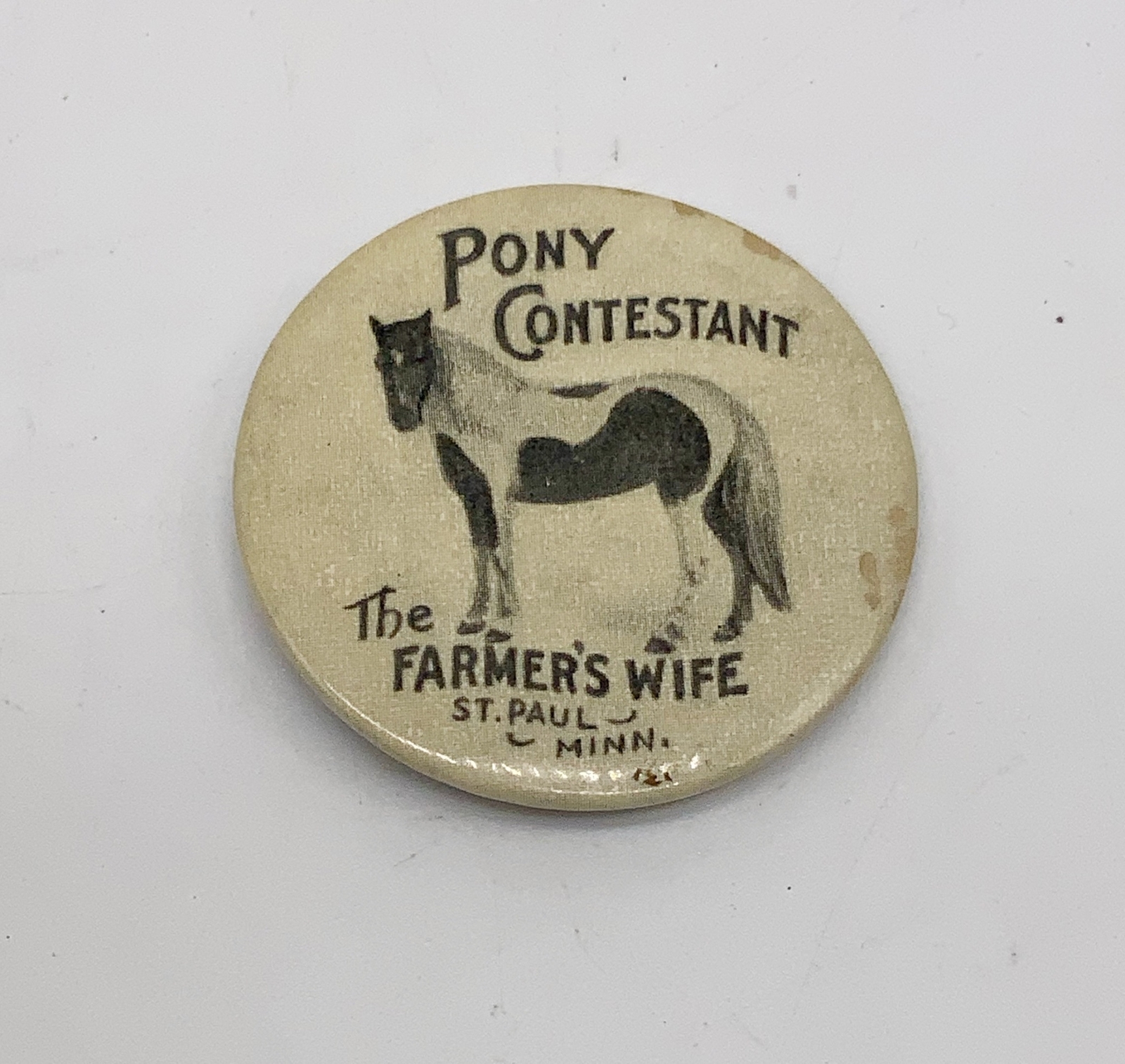 Antique vintage pinback Pony contestant The Farmer’s wife St. Paul Minnesota