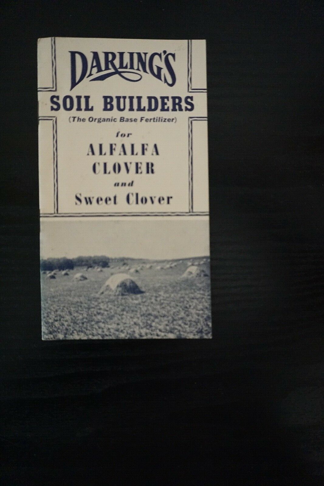 VINTAGE DARLING’S SOIL BUILDERS FOR ALFALFA CLOVER AND SWEET CLOVER, BROCHURE AD