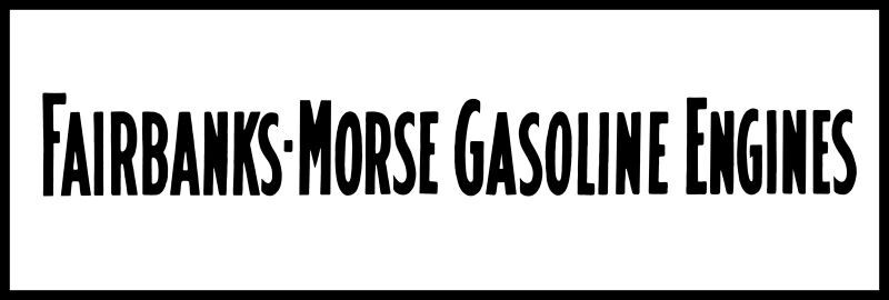 Fairbanks Morse Gasoline Engines New Metal Sign: Ships Free – 6 x 18″