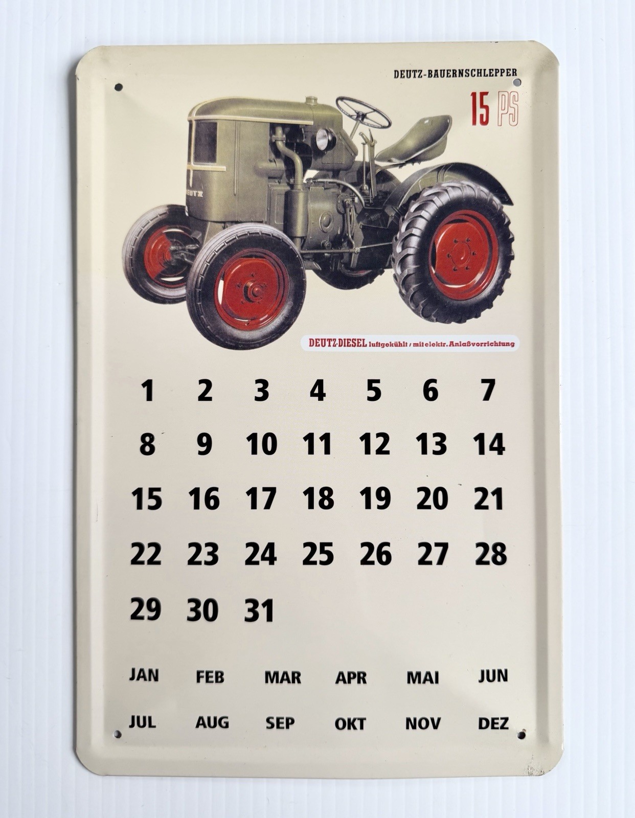 Vtg Deutz Diesel Bauernschlepper 15 PS Tractor Advertising Tin Sign/ Calendar