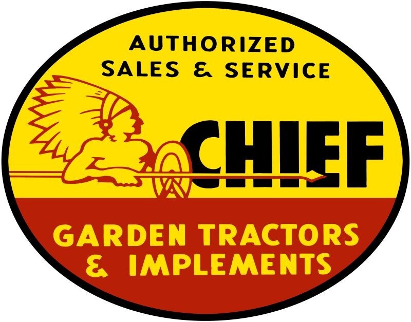 Chief Garden Tractors Sales & Service Diecut Sign 40″ Wide USA Steel XXL Size
