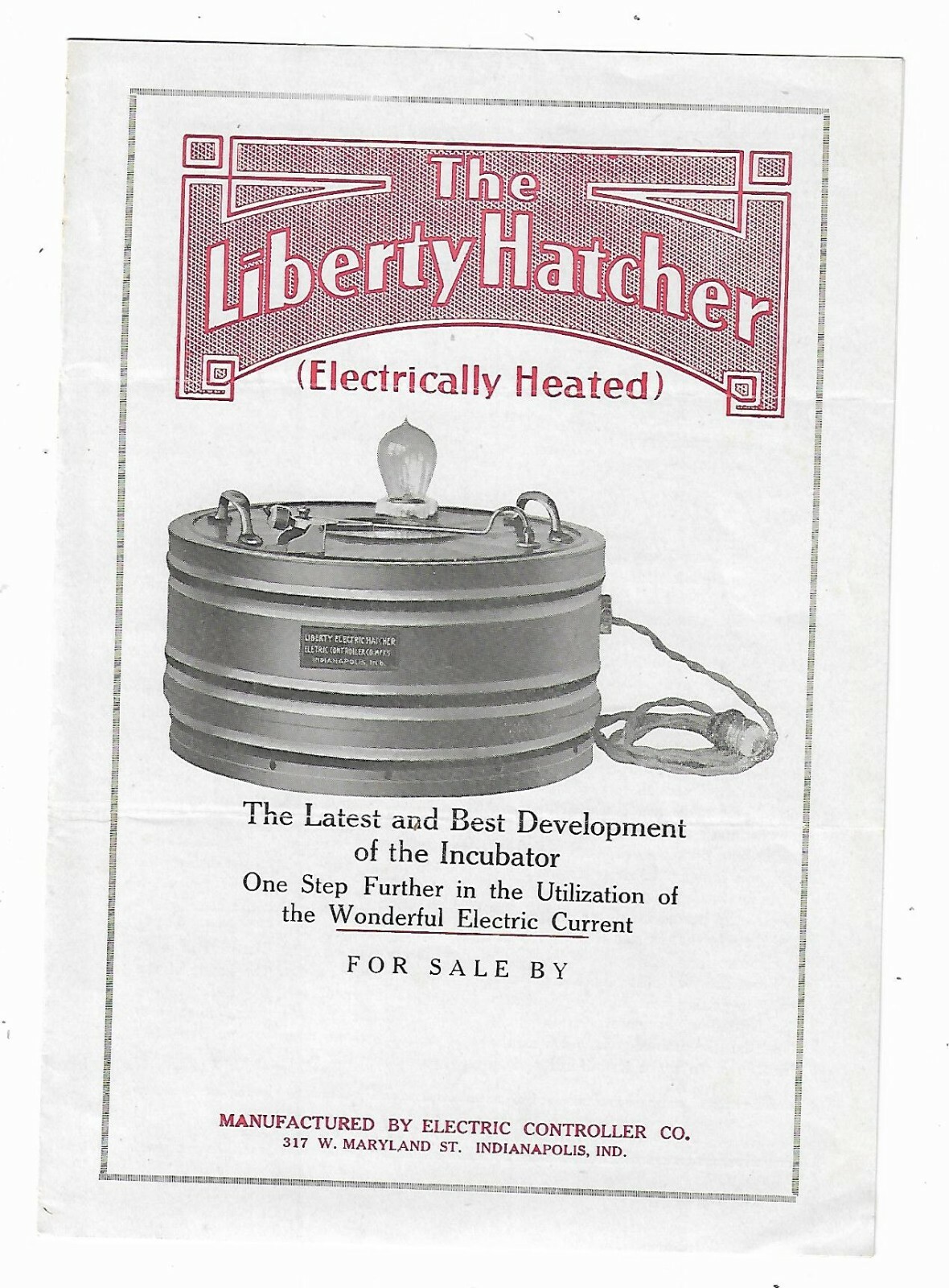 1918 Ad Leaflet Liberty Hatcher Chick Incubator Electric Controller Indianapolis
