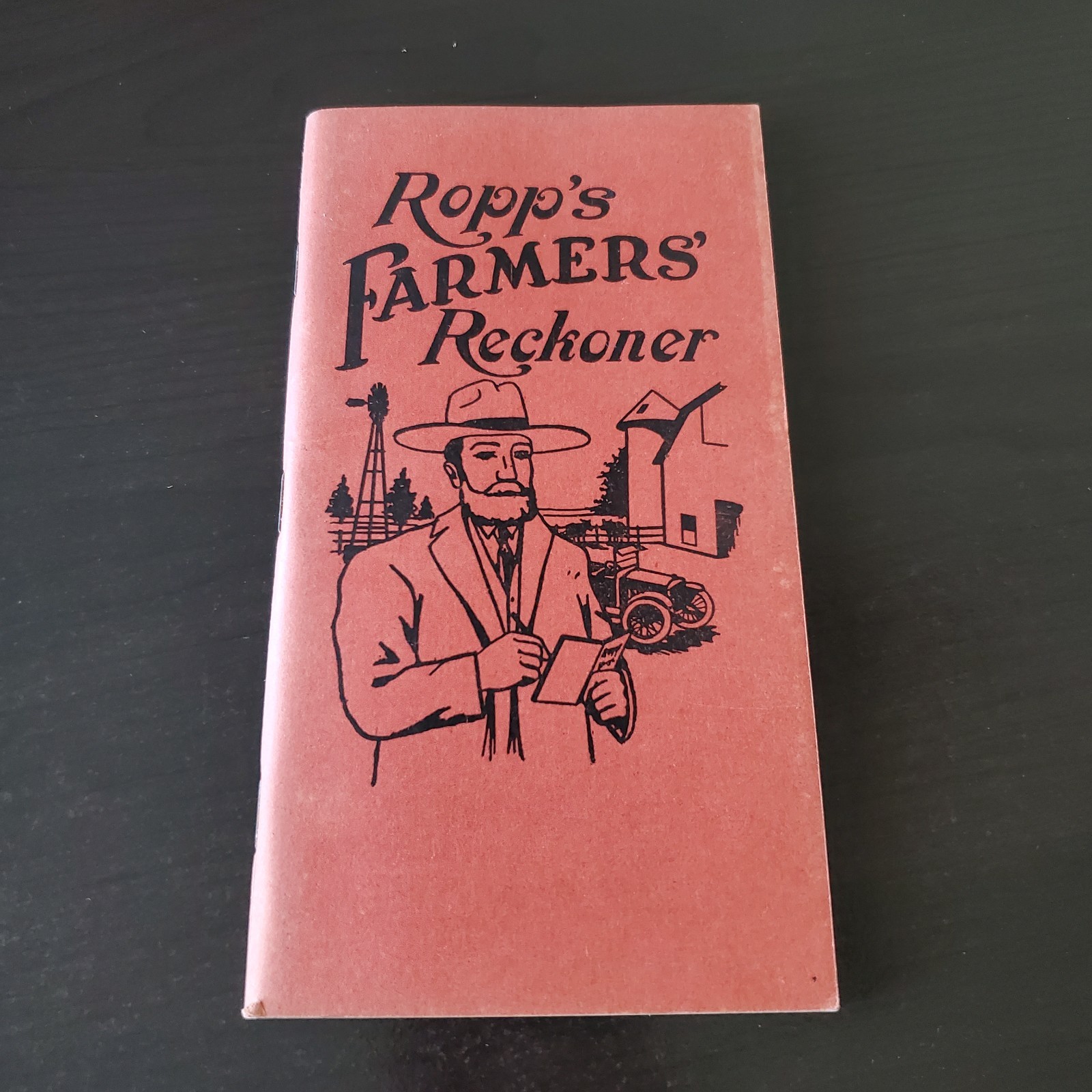 1919 Ropp’s Farmers’ Reckoner Booklet