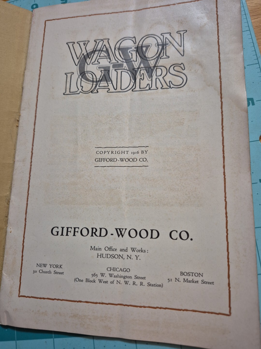 1916 Original Gifford-Wood Co. Wagon Loaders No. 22 Catalog