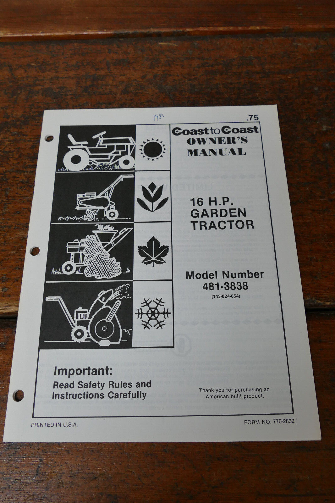1983 Coast to Coast Owner’s Manual 16 HP Garden Tractor Model # 481-3838