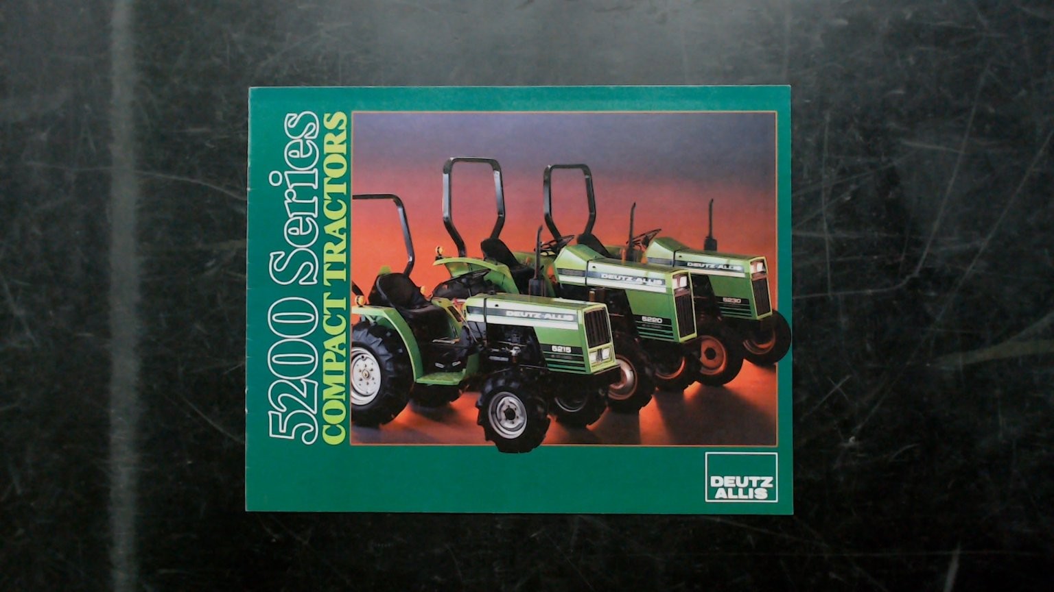 Deutz Allis 5200 Series Compact Tractor Brochure Vintage Agriculture