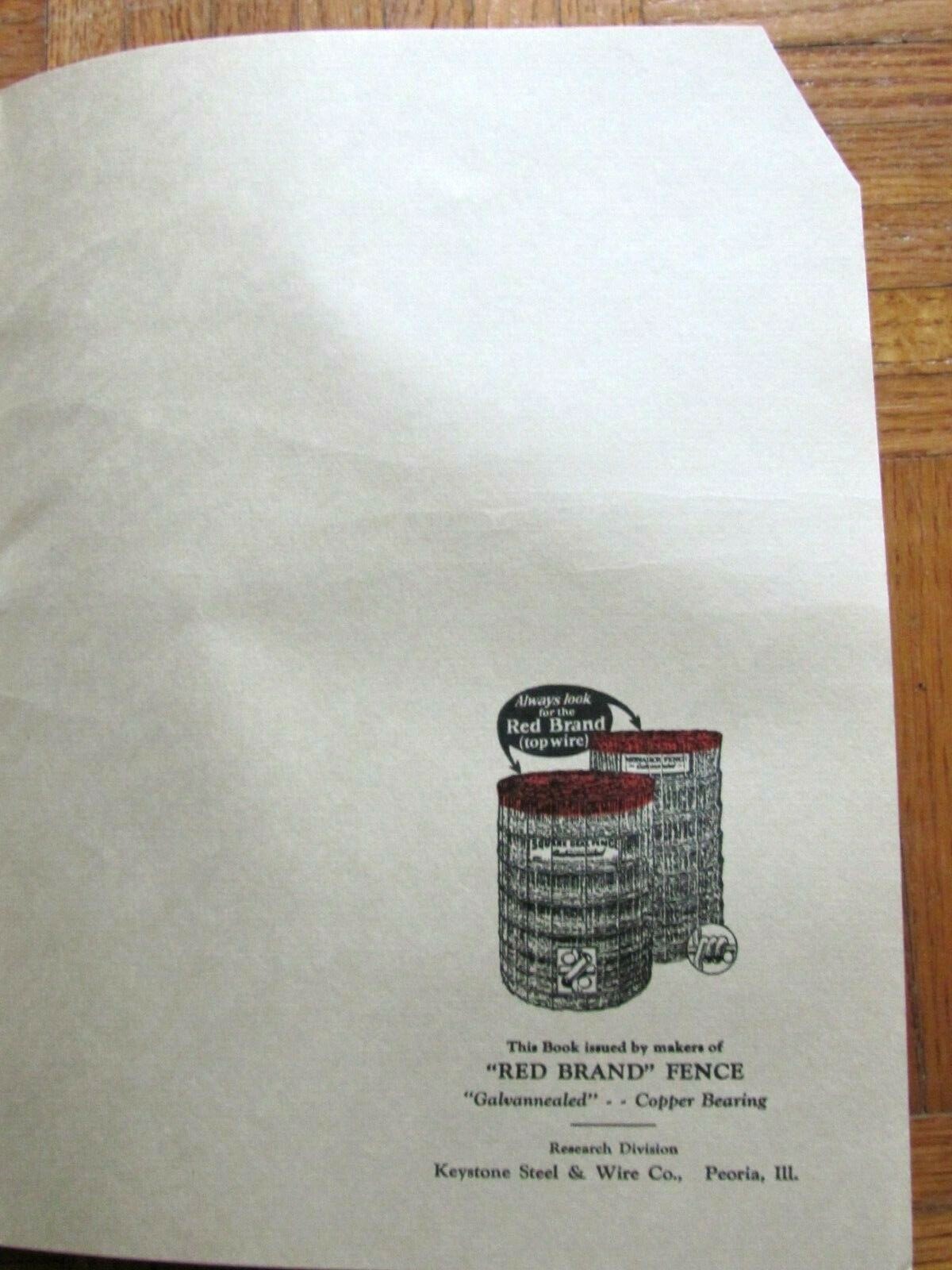 1930’S KEYSTONE STEEL & WIRE PEORIA IL RED BRAND FENCE , FARMER ARTICLE BOOK