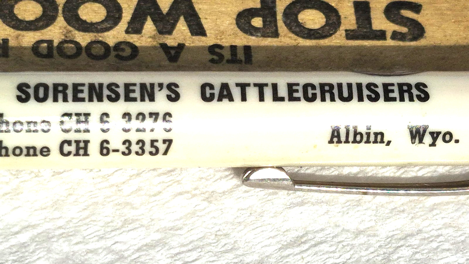 “Sorensen’s CATTLECRUISERS * Phone CH 6-2276/3357 * Albin, Wyo.” Bullet Pen