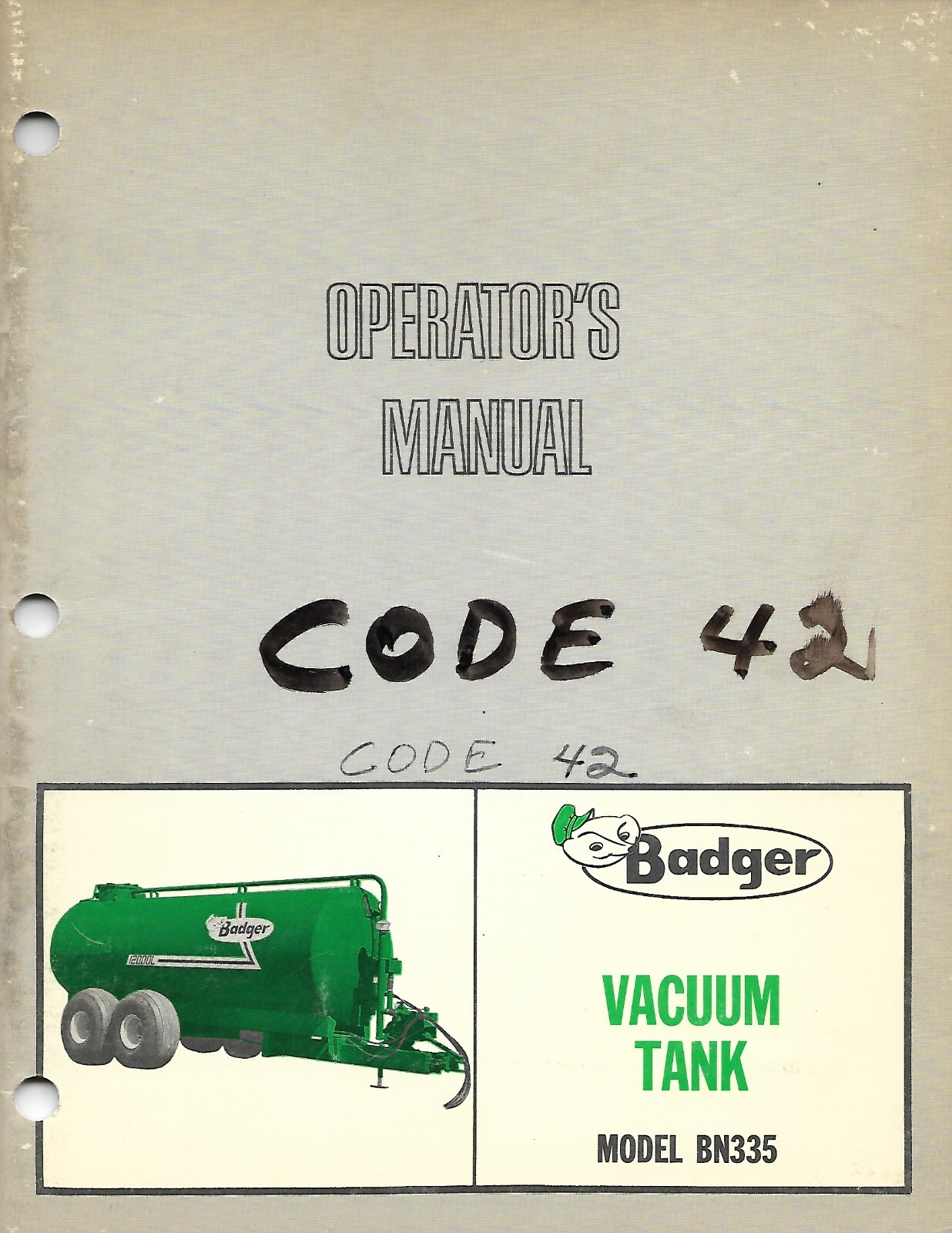 Farm Manual – Badger – BN335 – Vacuum Tank – Operator’s – c1980 (FM573)