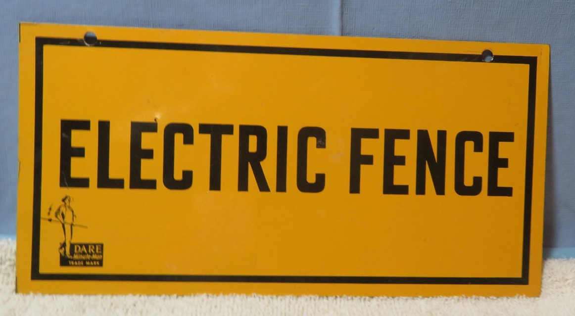 8″ X 4″ Metal Sign Electric Fence Dare Minute Man Logo Farm Ranch Western Decor