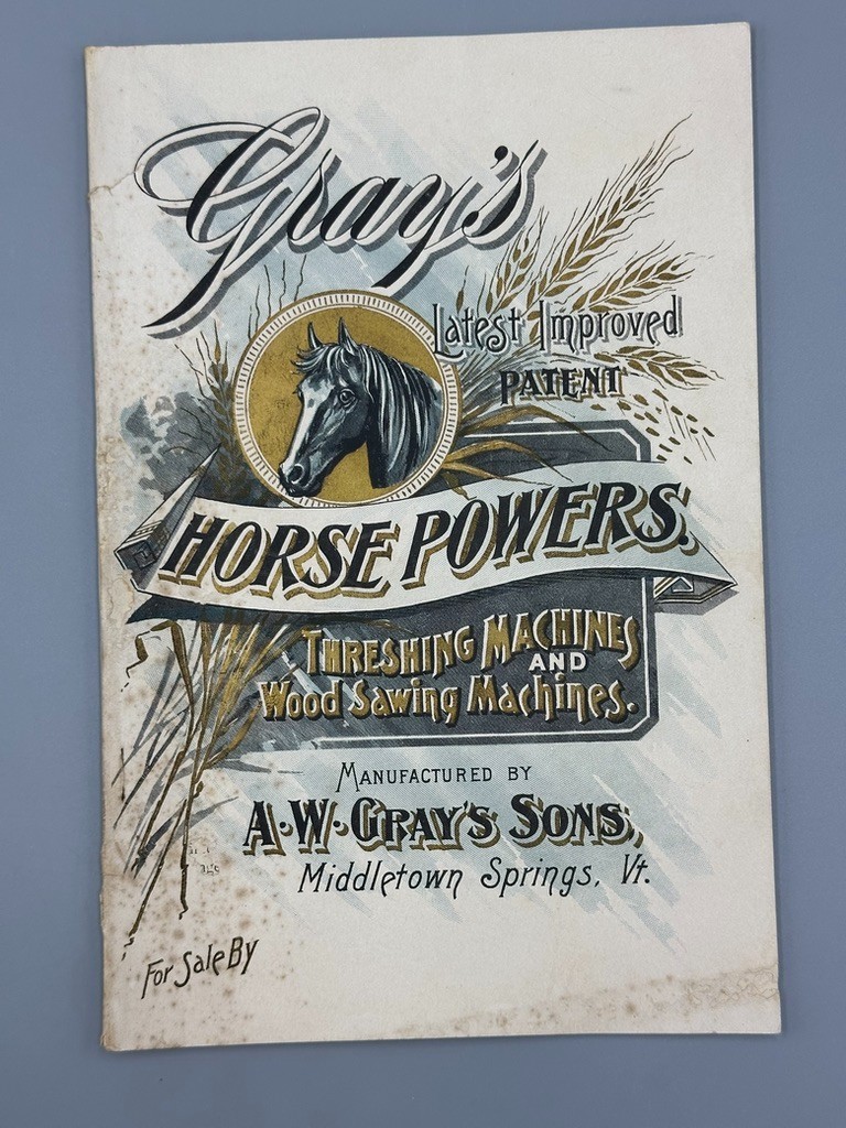 1897 GRAY’s HORSE POWERS THRESHING & SAWING MACHINES Antique Advertising CATALOG