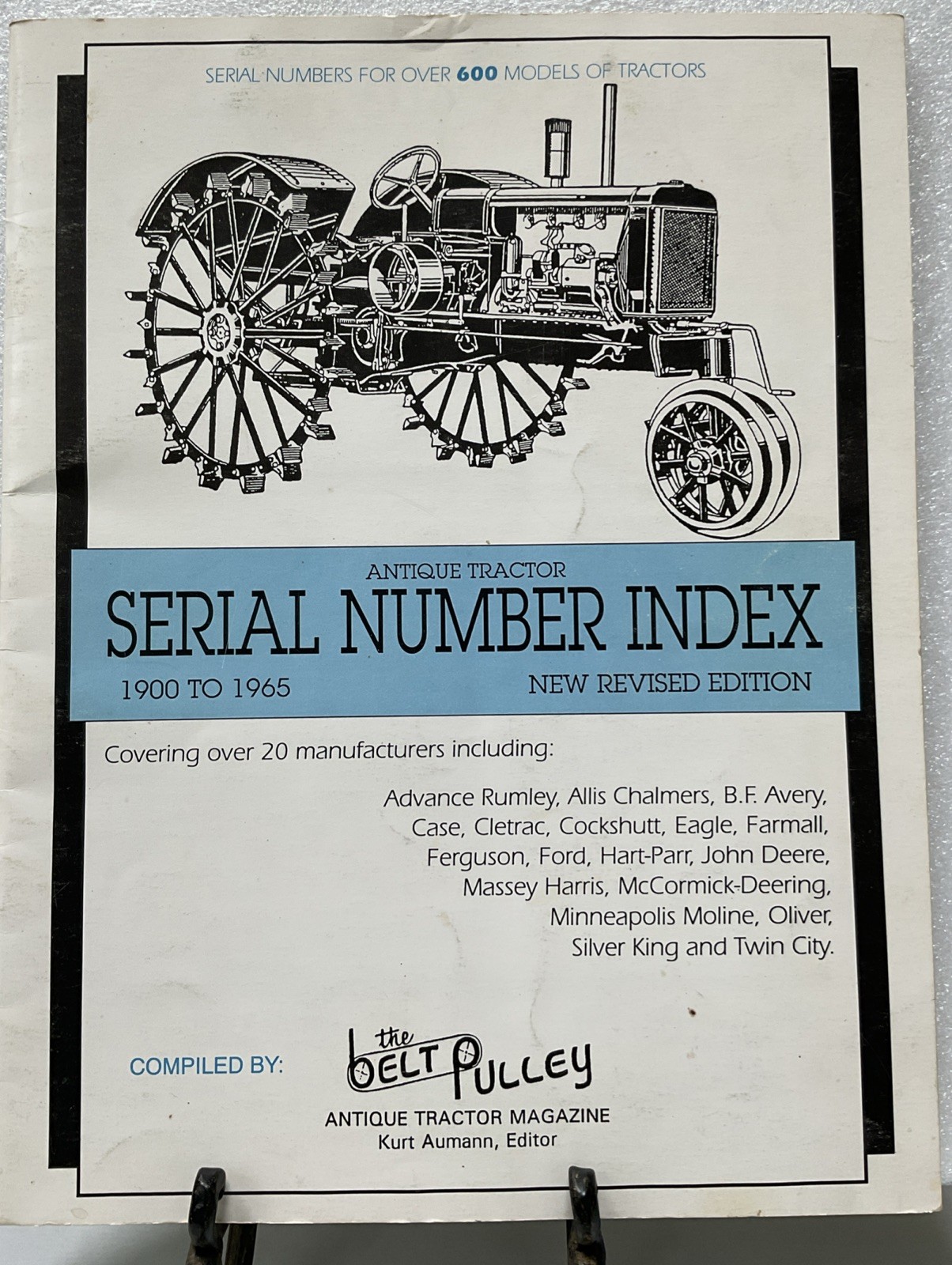 Antique Tractor Magazine Serial Number Index The Belt Pulley 1900 To 1965