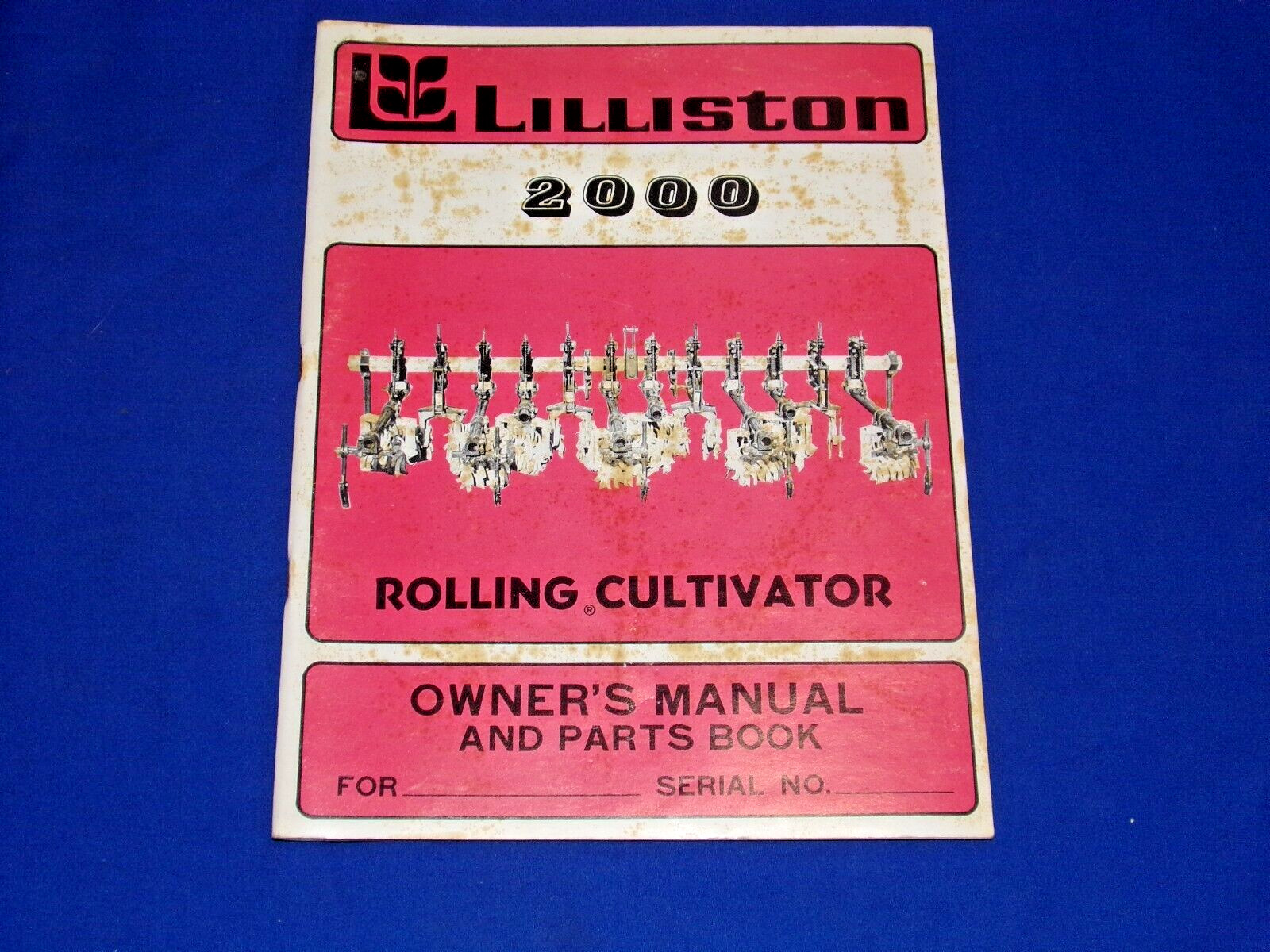 Vintage 1969 LILLISTON-2000 Rolling Cultivator Owner’s Manual & Parts Book