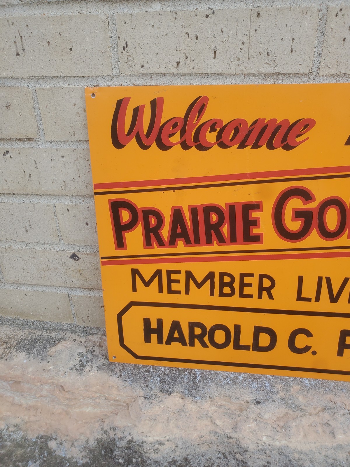 20″ X 14″ Metal Sign Welcome Another Prarie Gold Rush Member Tractor Magazine