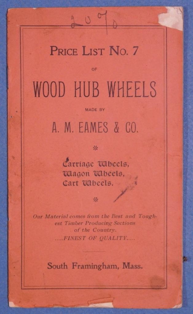 4 Early 1900’s A M Eames & Co Catalogs Carriage Wagon Cart Wheels S.Fram MA c345