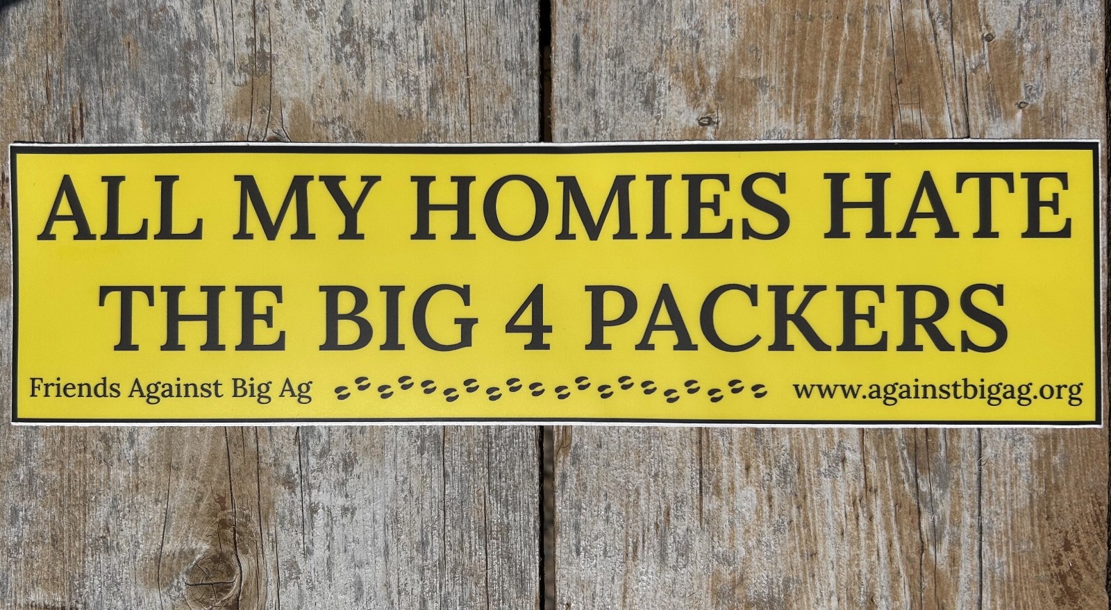 “All My Homies: The Big 4 Packers”, 11.5″ x 3″ Yellow Vinyl Sticker