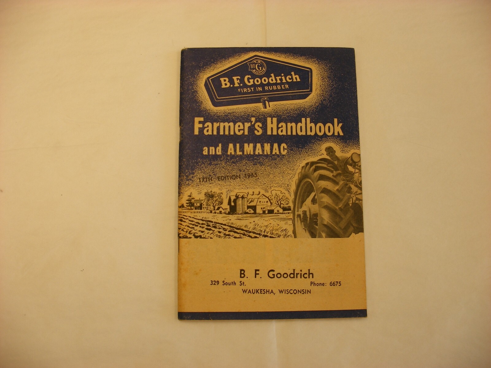 Vtg 1955 B. F. Goodrich Farm Tractor Tires Waukesha WI Farmer’s Almanac