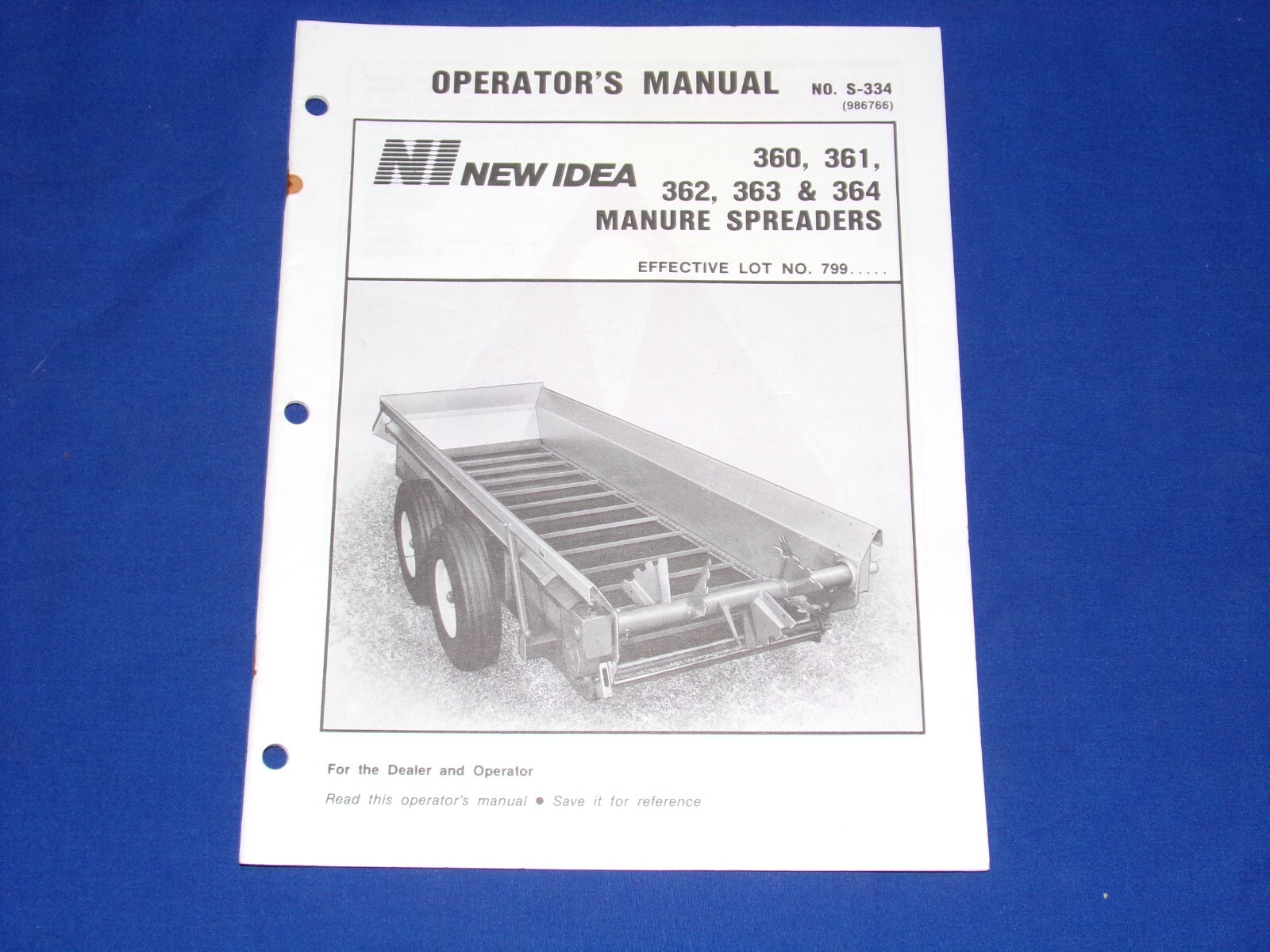 1986 New Idea 360, 361, 362, 363, 364 Manure Spreaders Operator’s Manual S-334