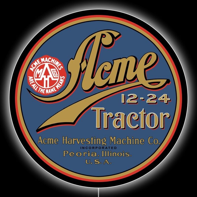 ACME Tractor Co. Peoria, Illinois NEW LED Hanging Lighted Sign: 23″ Dia. Round