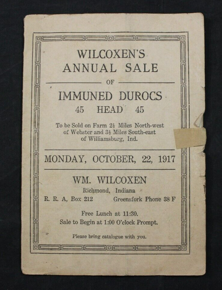VINTAGE 1917 WILCOXEN’S SALE OF IMMUNED DUROCS HOGS CATALOG ~ RICHMOND, INDIANA