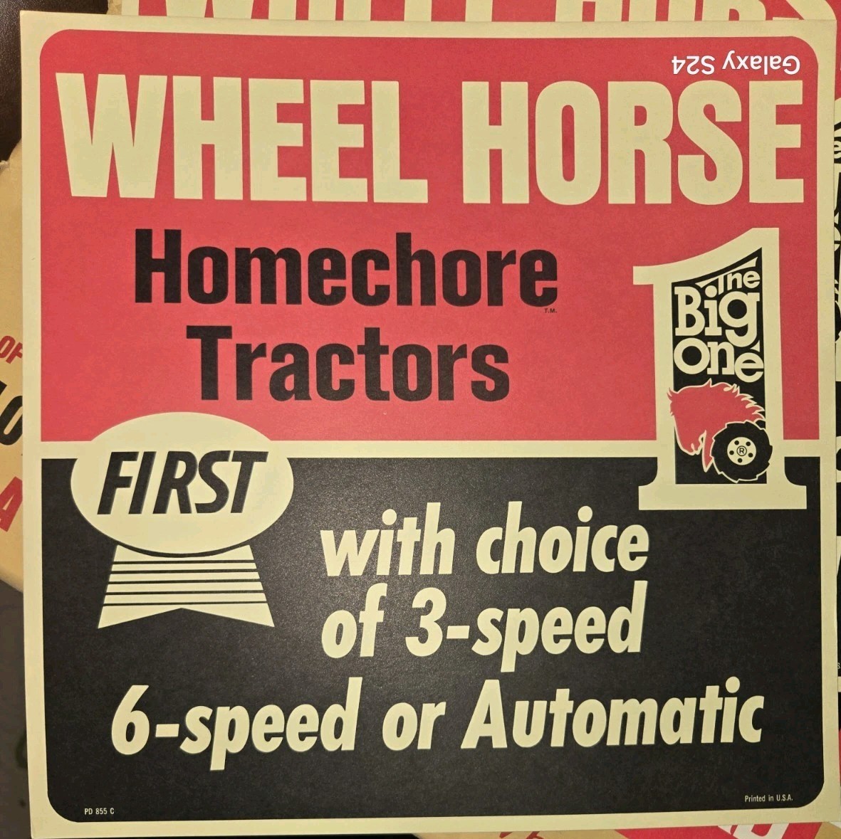 NOS WHEEL HORSE “THE BIG ONE” FOR BIG SALES WHEEL HORSE HOMECHORE TRACTORS