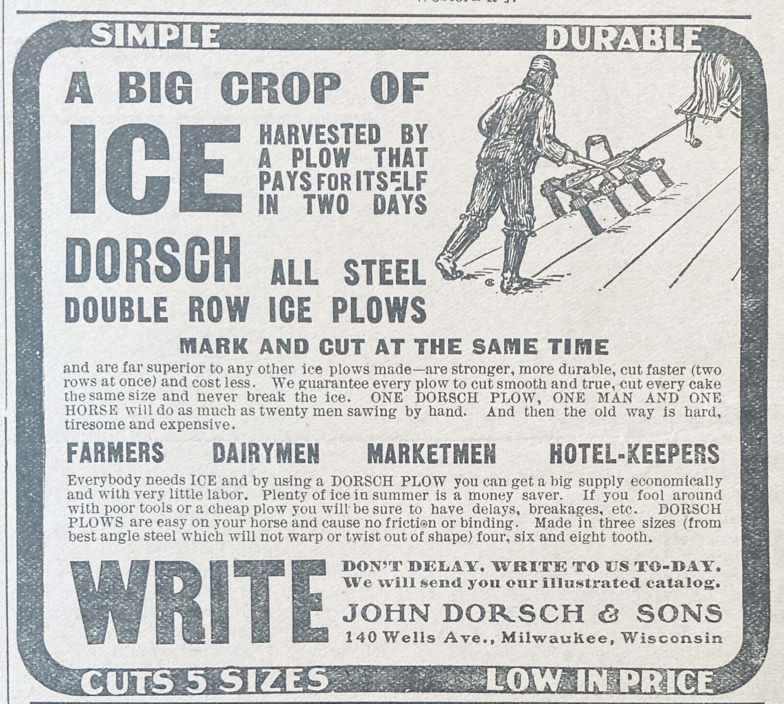 1904 AD.(XH29)~JOHN DORSCH SONS CO. MILW., WIS. DORSCH STEEL ICE PLOWS