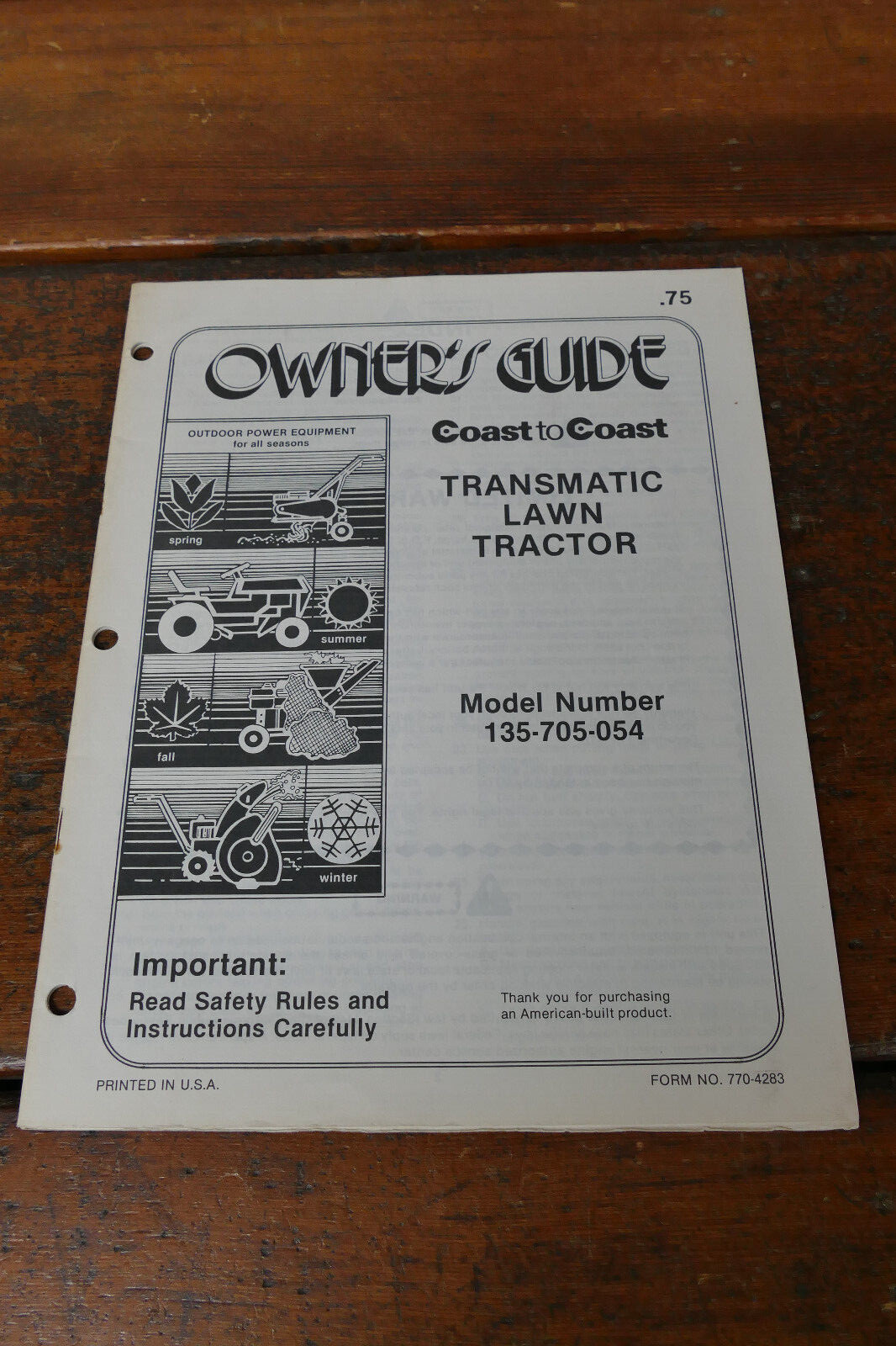 1983 Coast to Coast Owner’s Manual Transmatic Lawn Tractor Model # 135-705-054