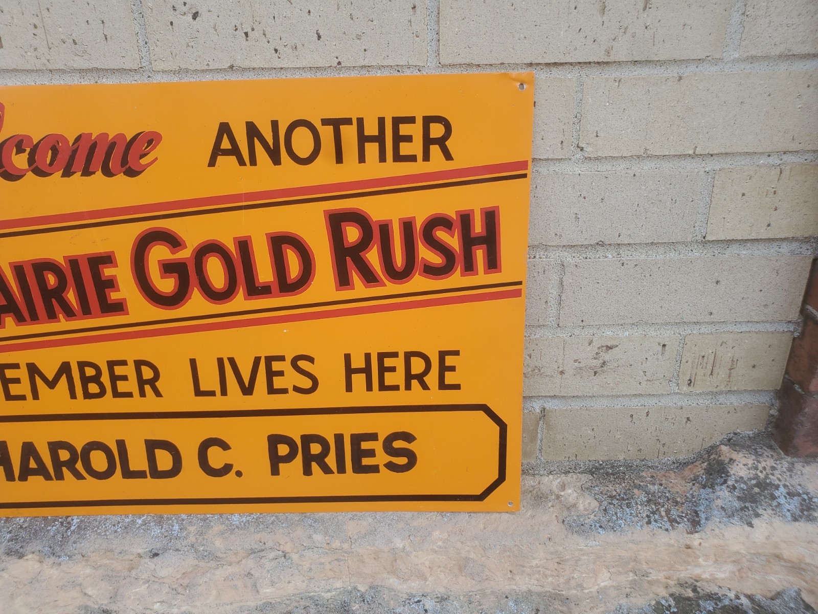20″ X 14″ Metal Sign Welcome Another Prarie Gold Rush Member Tractor Magazine