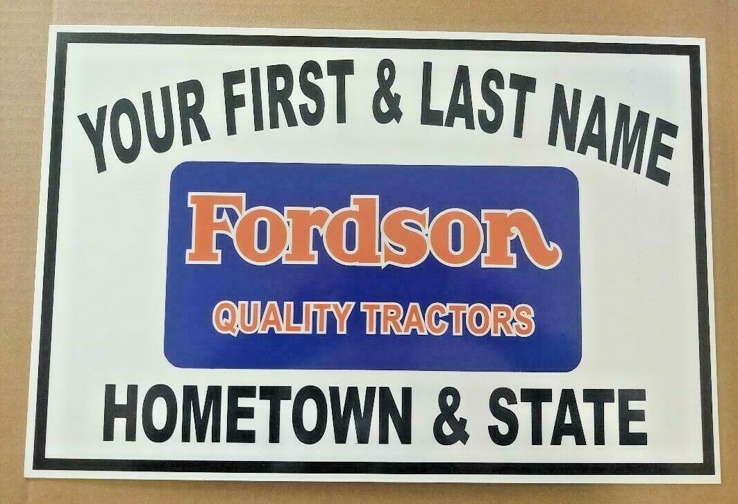 PERSONALIZED fFORDSON QUALITY TRACTOR ALUMINUM NAME SIGN