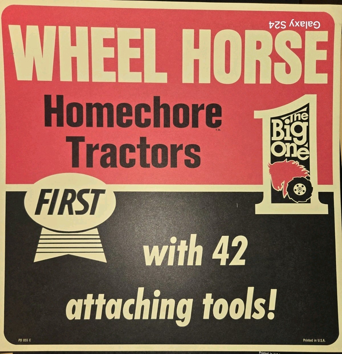 NOS WHEEL HORSE “THE BIG ONE” FOR BIG SALES WHEEL HORSE HOMECHORE TRACTORS