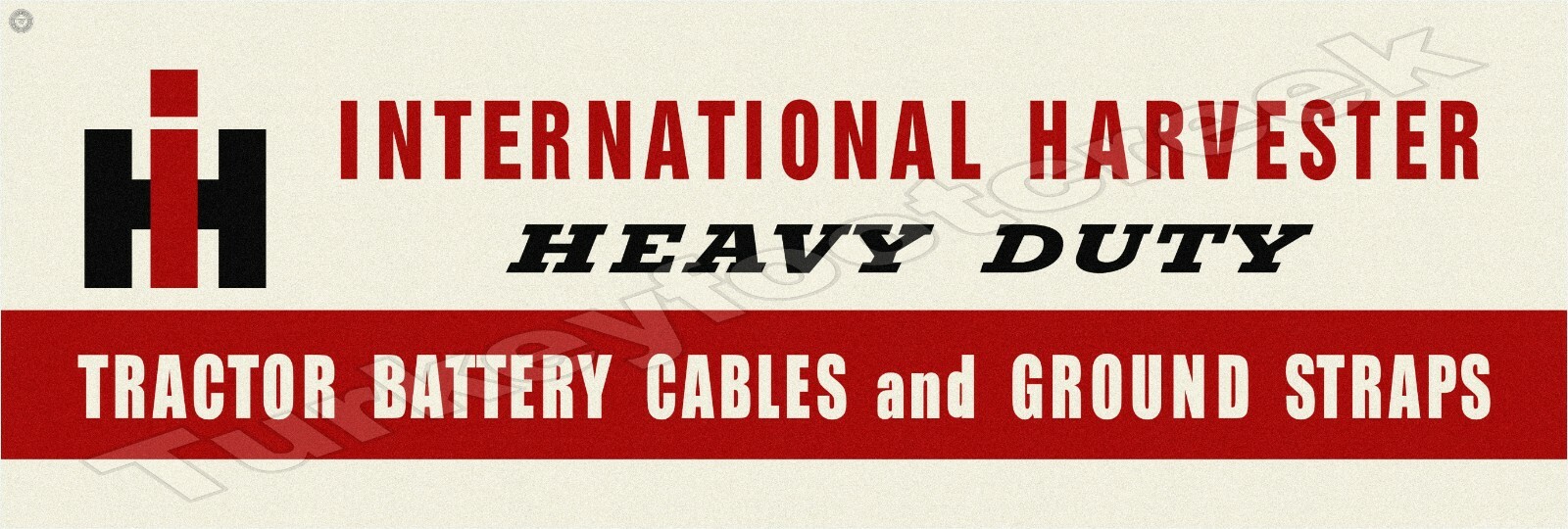 International Harvester Heavy Duty 8″ x 24″ Metal Sign