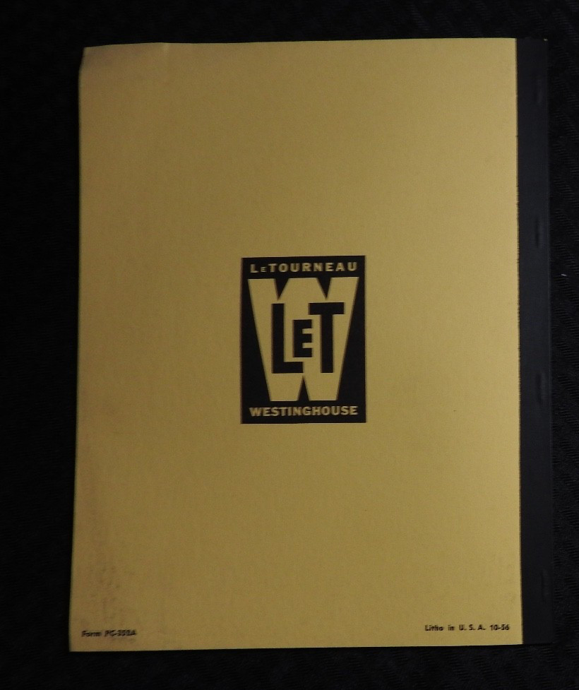 1956 LW LeTourneau-Westinghouse Model “D Scraper” Parts Catalog Manual NOS NICE