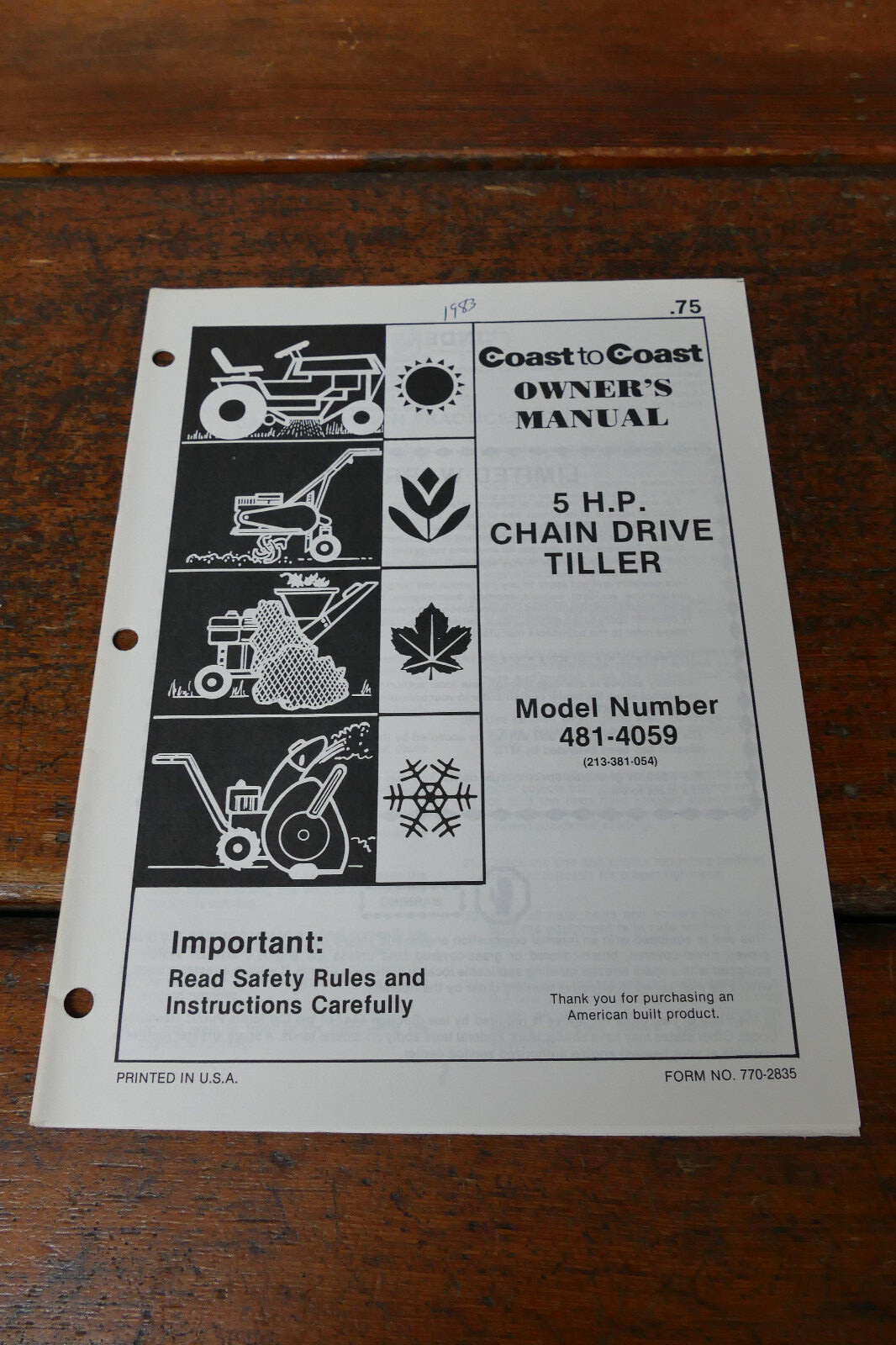 1983 Coast to Coast Owner’s Manual 5 HP Chain Drive Garden Tiller Model 481-4059