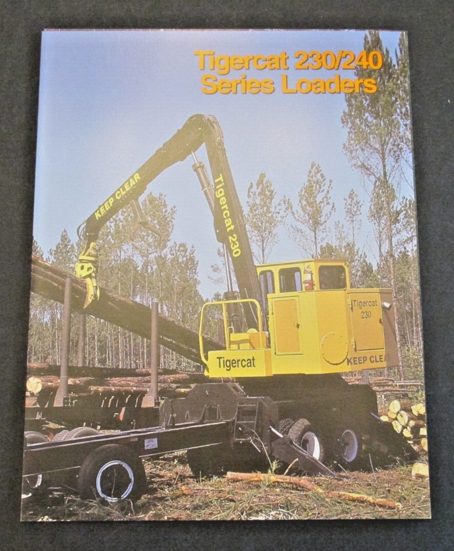 TIGERCAT 230/240 Series Loaders Dealer Paris Ontario Canada Ad Brochure