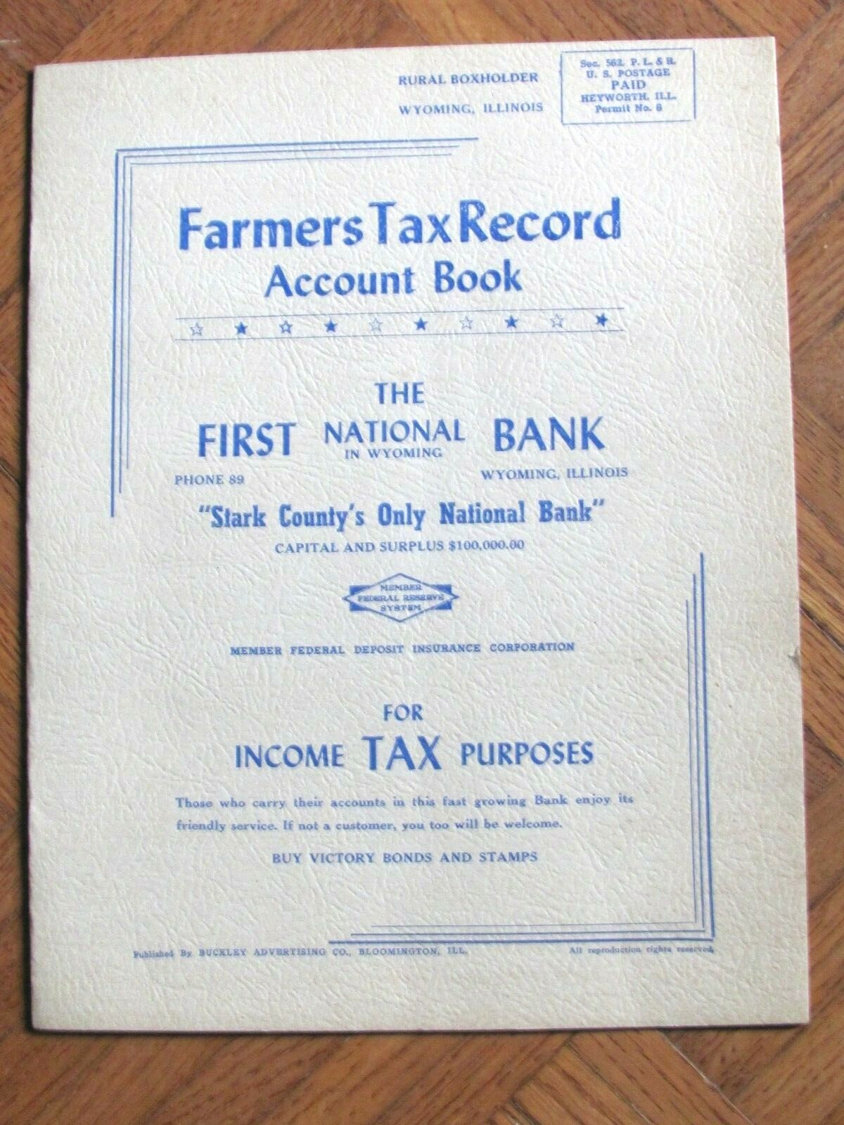 1940’S UNUSED FARM TAX RECORD BOOK – WYOMING ILLINOIS FIRST NATIONAL BANK