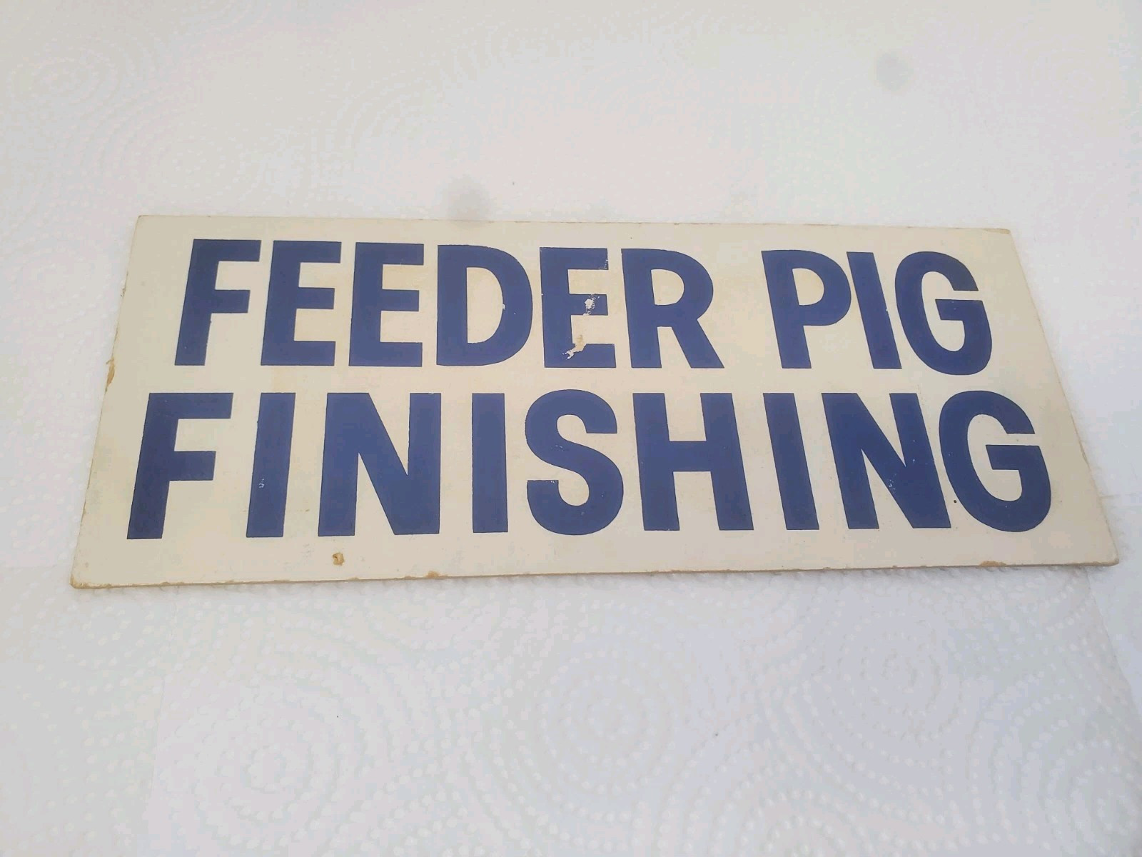 9″ X 3-3/4″ Cardboard Sign Feeder Pig Finishing Magnet Backing Farm Decor #1